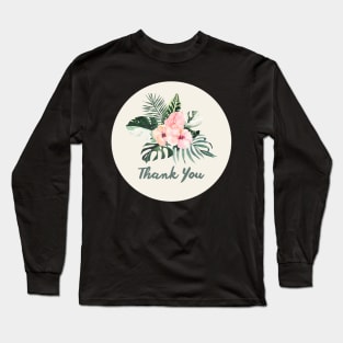 Thank You with Flower 02 Long Sleeve T-Shirt